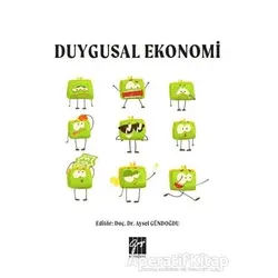 Duygusal Ekonomi - Aysel Gündoğdu - Gazi Kitabevi