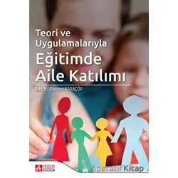 Eğitimde Aile Katılımı - Tufan İnaltekin - Pegem Akademi Yayıncılık