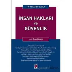 İnsan Hakları ve Güvenlik - Ömer Özkaya - Adalet Yayınevi