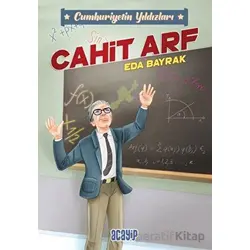 Cumhuriyetin Yıldızları 3 - Cahit Arf - Eda Bayrak - Acayip Kitaplar