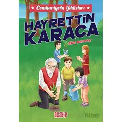 Cumhuriyetin Yıldızları 8 - Hayrettin Karaca - Eda Bayrak - Acayip Kitaplar