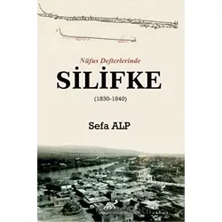 Nüfus Defterlerinde Silifke - Sefa Alp - Paradigma Akademi Yayınları
