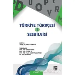 Türkiye Türkçesi 1 - Ses Bilgisi - Özgür Ay - Gazi Kitabevi
