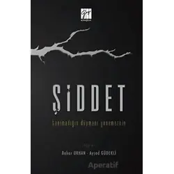 Şiddet - Ayşad Güdekli - Gazi Kitabevi