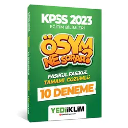 Yediiklim 2023 KPSS Eğitim Bilimleri Ösym Ne Sorar Tamamı Çözümlü 10 Fasikül Deneme