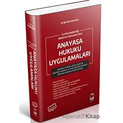 Cumhurbaşkanlığı Hükümet Sistemine Göre Anayasa Hukuku Uygulamaları - Ferhat Uslu - Adalet Yayınevi