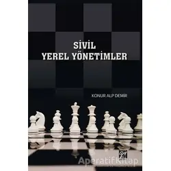 Sivil Yerel Yönetimler - Konur Alp Demir - Gazi Kitabevi