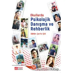 Okullarda Psikolojik Danışma ve Rehberlik - Kolektif - Pegem Akademi Yayıncılık
