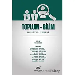 Toplum - Bilim - Nedret Yaşar - Paradigma Akademi Yayınları