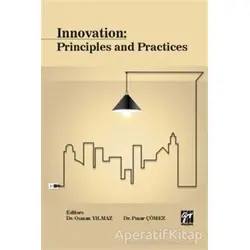 Innovation Principles and Practices - Osman Yılmaz - Gazi Kitabevi