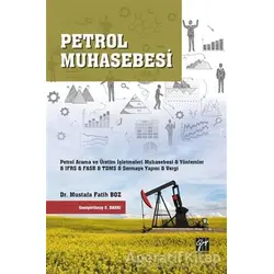 Petrol Muhasebesi - Mustafa Fatih Boz - Gazi Kitabevi