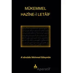 Mükemmel Hazine-i Letaif - Avanzade Mehmed Süleyman - Sonçağ Yayınları