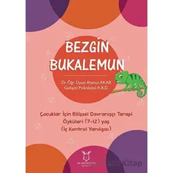 Bezgin Bukalemun - Atanur Akar - Akademisyen Kitabevi