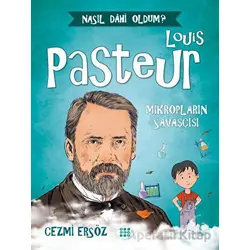Louis Pasteur - Mikropların Savaşçısı - Cezmi Ersöz - Dokuz Çocuk