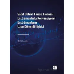 Sabit Getirili Faizsiz Finansal Enstrümanlarla Konvansiyonel Enstrümanların Uzun Dönemli İlişkisi