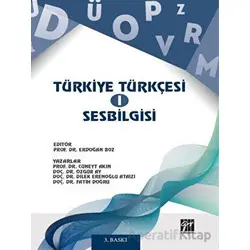Türkiye Türkçesi 1 - Ses Bilgisi - Özgür Ay - Gazi Kitabevi