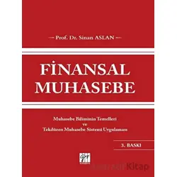 Finansal Muhasebe - Sinan Aslan - Gazi Kitabevi