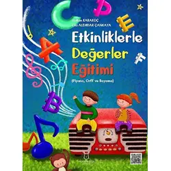 Etkinliklerle Değerler Eğitimi - Volkan Karakoç - Akademisyen Kitabevi