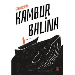 Kambur Balina - Gökhan Sevim - Luna Yayınları