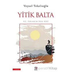 Yitik Balta - Veysel Tekelioğlu - Panama Yayıncılık
