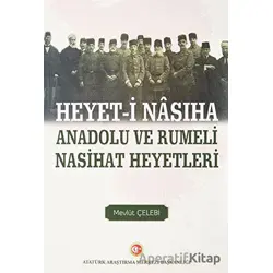 Heyet-i Nasiha Anadolu ve Rumeli Nasihat Heyetleri - Mevlüt Çelebi - Atatürk Araştırma Merkezi