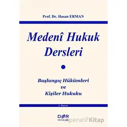 Medeni Hukuk Dersleri - Hasan Erman - Der Yayınları