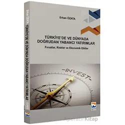 Türkiye’de ve Dünyada Doğrudan Yabancı Yatırımlar - Erkan Özata - Nisan Kitabevi
