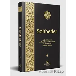 Sohbetler 6 - Mahmud Ustaosmanoğlu - Ahıska Yayınevi