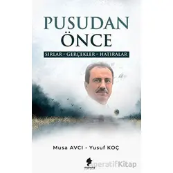 Pusudan Önce - Musa Avcı - Morena Yayınevi