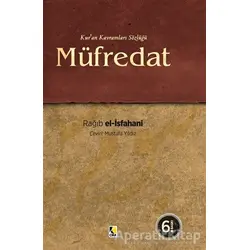 Kuran Kavramları Sözlüğü - Müfredat - Ragıp el-İsfahani - Çıra Yayınları