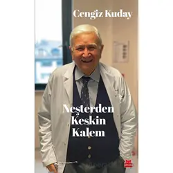 Neşterden Keskin Kalem - Cengiz Kuday - Kırmızı Kedi Yayınevi