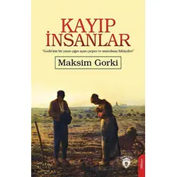 Kayıp İnsanlar - Maksim Gorki - Dorlion Yayınları