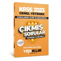 Yediiklim 2023 KPSS Genel Yetenek Konularına Göre Tamamı Çözümlü Çıkmış Sorular