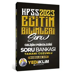 Yediiklim 2023 KPSS Eğitim Bilimleri Gelişim Psikolojisi Tamamı Çözümlü Soru Bankası