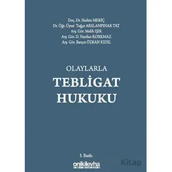 Olaylarla Tebligat Hukuku - Nedim Meriç - On İki Levha Yayınları