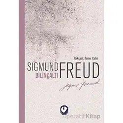 Bilinçaltı - Sigmund Freud - Cem Yayınevi