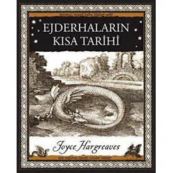 Ejderhaların Kısa Tarihi - Joyce Hargreaves - A7 Kitap