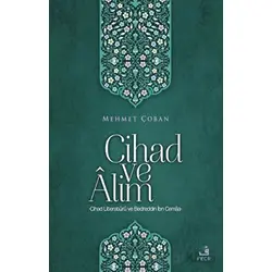 Cihad ve Alim - Mehmet Çoban - Fecr Yayınları