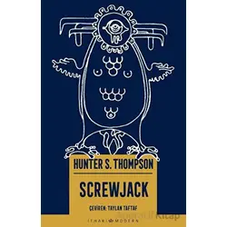 Screwjack - Hunter S. Thompson - İthaki Yayınları