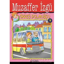 Ökkeş Dolmuşçu 9 - Muzaffer İzgü - Özyürek Yayınları