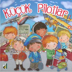 Küçük Pilotlar - Eleonara Barsotti - Damla Yayınevi