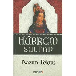 Hürrem Sultan - Nazım Tektaş - Barkod Medya