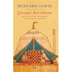 Çatışan Kültürler - Bernard Lewis - Profil Kitap