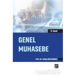 Genel Muhasebe - Orhan Sevilengül - Gazi Kitabevi