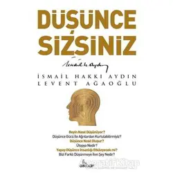 Düşünce Sizsiniz - İsmail Hakkı Aydın - Girdap Kitap