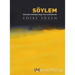 Söylem - Edibe Sözen - Profil Kitap