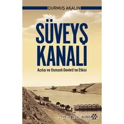 Süveyş Kanalı - Durmuş Akalın - Yeditepe Yayınevi