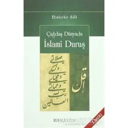 Çağdaş Dünyada İslami Duruş - Ebubekir Sifil - Rıhle Kitap