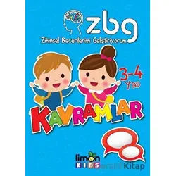 Zihinsel Becerilerimi Geliştiriyorum 3-4 Yaş Kavramlar - Kolektif - limonKIDS