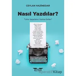 Nasıl Yazdılar? - Ceylan Hazinedar - Perseus